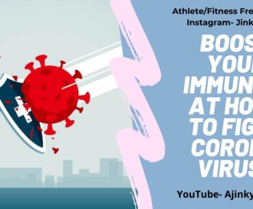 How to boost immunity | Boost immune system naturally | Increase immune power at home | Fight Corona