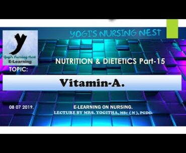 Nutrition 15|Vitamin -A