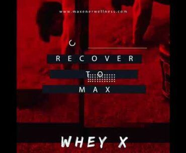 Maxener wellness whey x