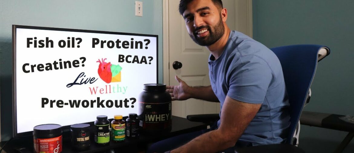 Supplements to start your fitness journey (What I take) | Live Well Live Wealthy