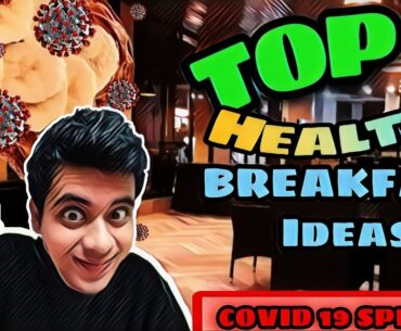 5 Healthy Breakfast Ideas | Balanced Meal | Almost got choked by Corona | Covid-19 Immunity Boosters