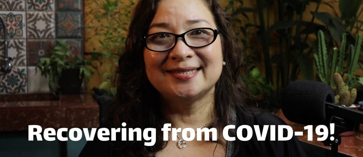 Recovering from Covid-19 with Elaine Lozano
