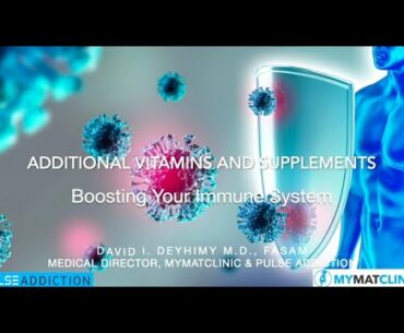 Additional Vitamins & Supplements to Boost Your Immune System