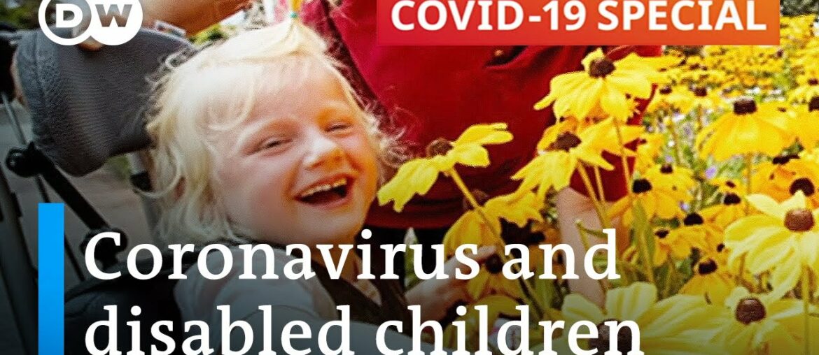 Disabled children in the coronavirus pandemic | COVID-19 Special