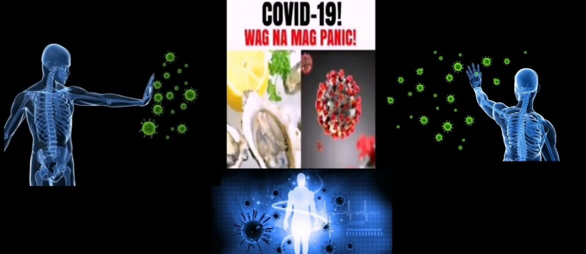 PANLABAN SA COVID 19 | PALAKASIN ANG IMMUNE SYSTEM | WAG MAG PANIC