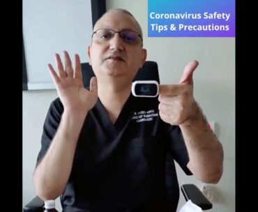 Coronavirus safety tips and precautions