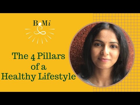 The 4 pillars of a Healthy Lifestyle
