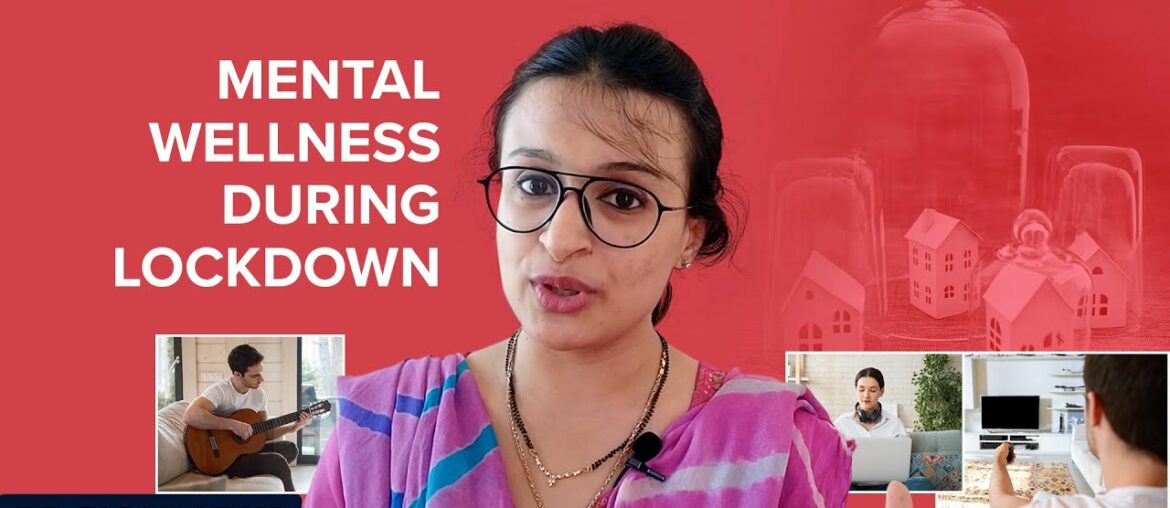 Mental health during Coronavirus Lockdown- 7 practices that will help: Dr. Farah Adam