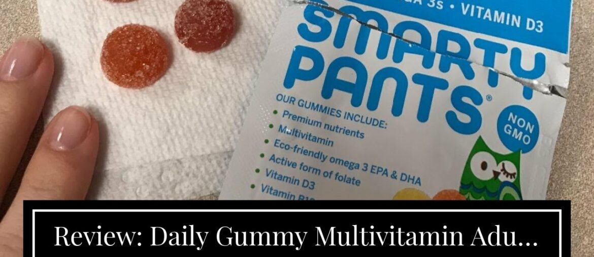 Review: Daily Gummy Multivitamin Adult: Vitamin C, D3, & Zinc for Immunity, Omega 3 Fish Oil, B...