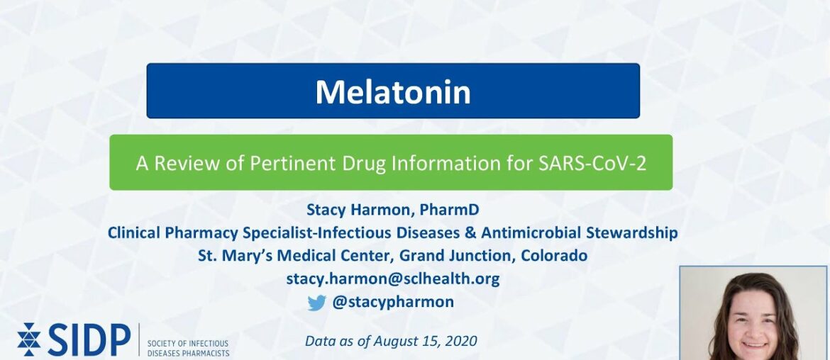 Melatonin: Evidence-Based Health Information Related to COVID-19