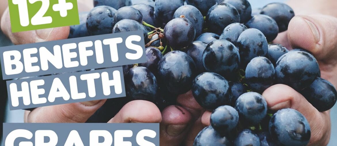 Grapes Medicinal Uses: Red, Black & Green Grapes Nutritional Facts, Properties & Health Benefits