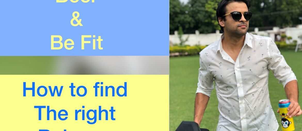 Beer and Fitness (The Right Balance)