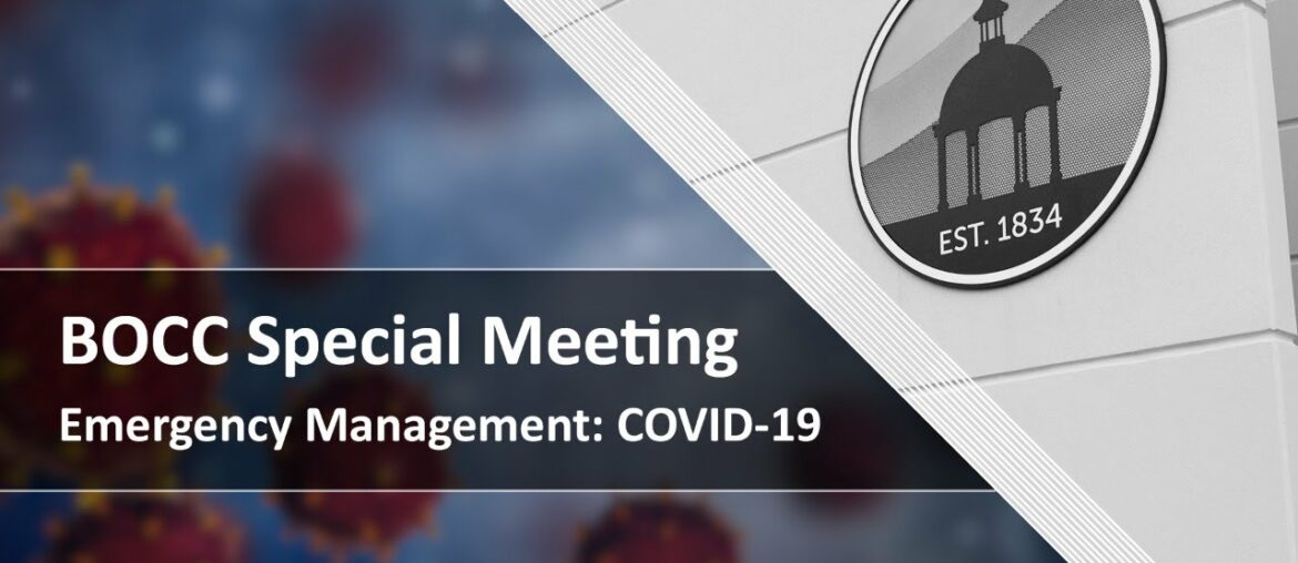 BOCC Special Meeting: Emergency Management for COVID-19 - 09.03.20