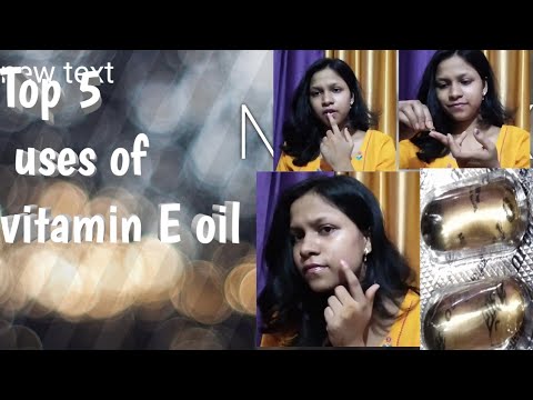 #vitamin E capsules #Top 5 uses of vitamin E capsules