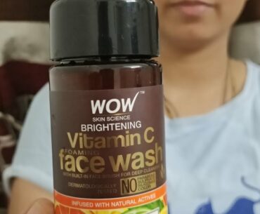 Amazing brightening vitamin c foaming face wash review from Wow skin science