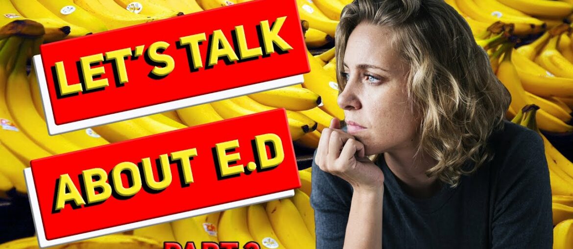 Let's Talk About ED Part 2- Foods to Eat, Supplements the may help Ways to Fix Erectile Dysfunction!