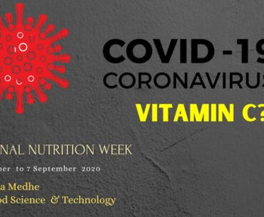 Should You Take Vitamin C For COVID-19 | National Nutrition Week | The Best and Worst of Vitamin C