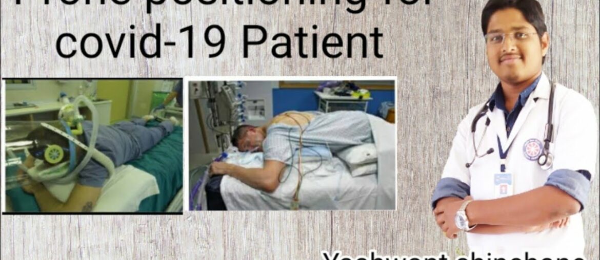 Prone positioning for covid-19 Patient