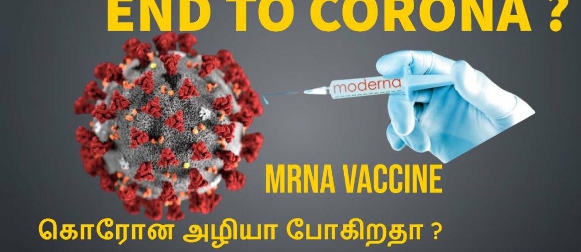mRNA VACCINE TO END CORONA VIRUS ? - MODERNA - TAMIL
