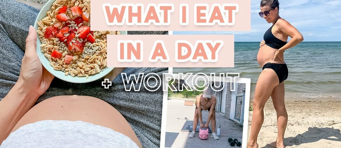 WHAT I EAT IN A DAY | Prenatal Workout + Bump Update!