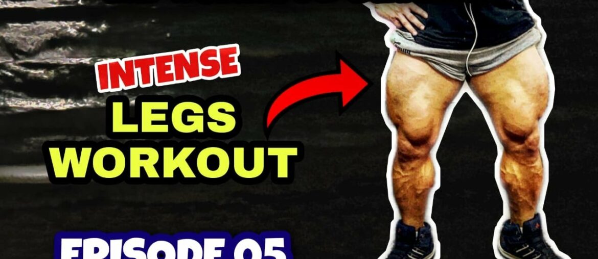 HOW YOU WILL MAKE BIGGER LEG/ MY WORKOUT SERIES