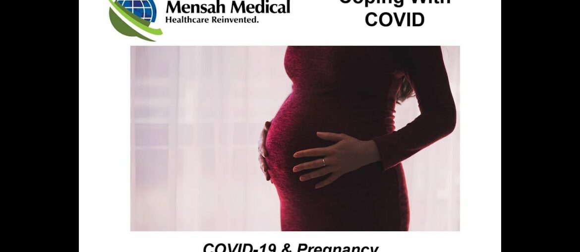 Coping With COVID: Pregnancy & COVID-19