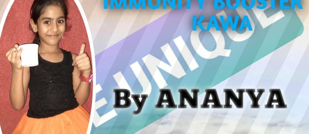 How to make IMMUNITY BOOSTER KAWA.