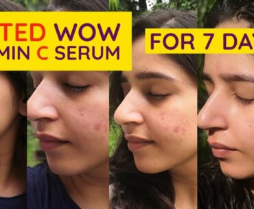 I used WOW Vitamin C Serum for a week | Honest Review | Ishita Bathla