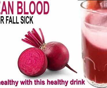 NEVER FALL SICK AGAIN DRINK TO BOOST IMMUNE BEETROOT JUICE LOOK YOUNG EARLY MORNING DRINK