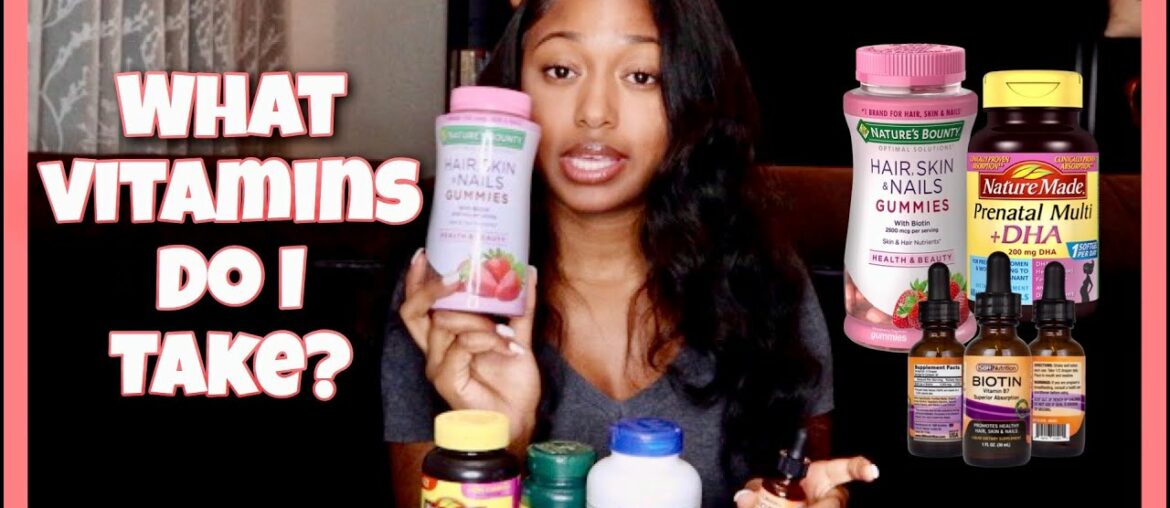 What Vitamins Will I Be Taking? | Introducing Healthy Hair and Skin Journey