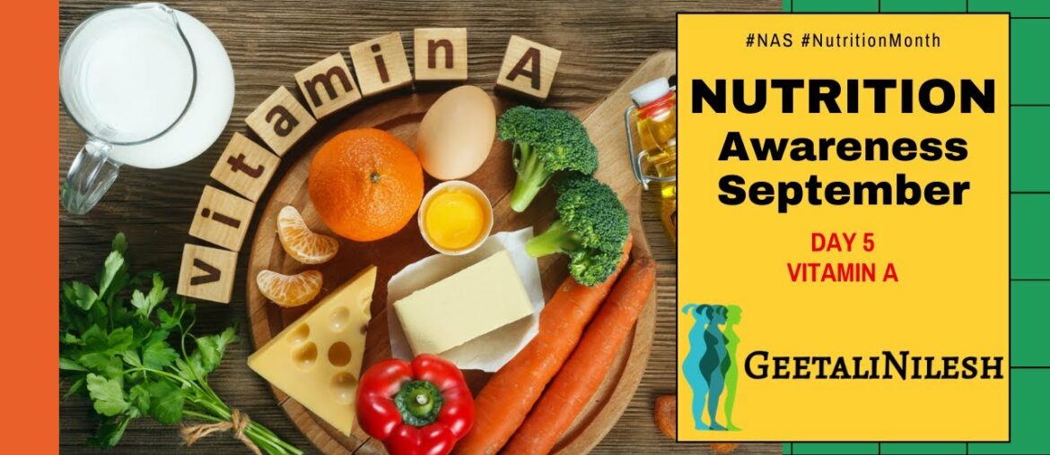 Nutrition Awareness Month - September - Vitamin A