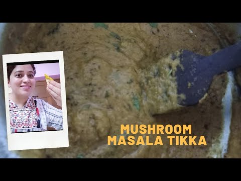 Mushroom masala tikka | healthy recipe | good source of vitamin B #foodie #healthyrecipe