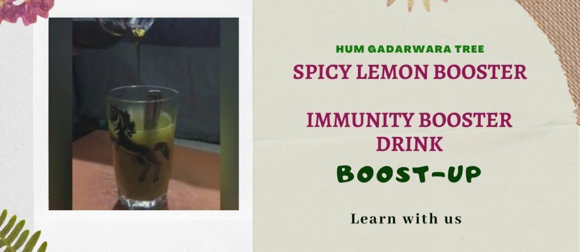 Immunity booster Drink | BOOST-UP | Siddharth S. | 1 September - 7 September 2020 | #11