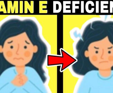 Signs You Have Vitamin E Deficiency