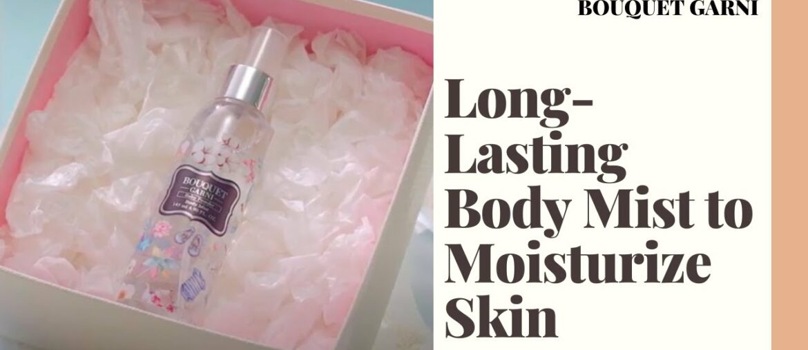 Long-Lasting Body Mist to Moisturize Skin | BOUQUET GARNI | YesStyle Korean Beauty