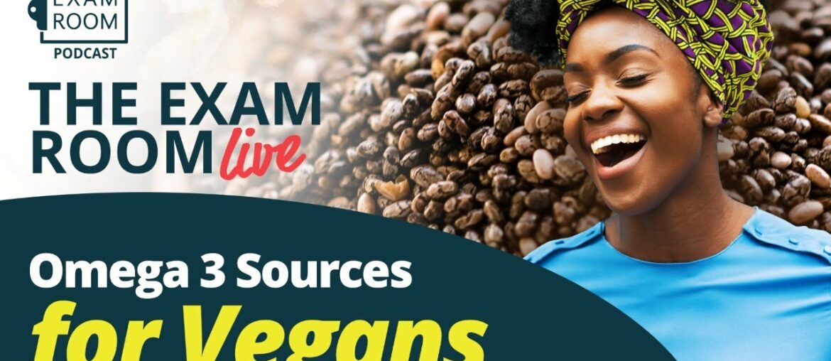 Omega-3 Sources for Vegans
