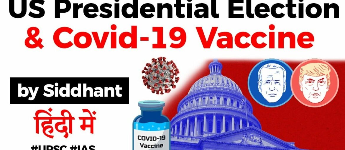 Coronavirus vaccine and US Presidential Election 2020, Can USA find a vaccine before election?