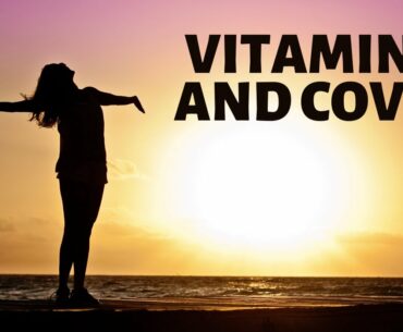 Vitamin D: Most Important Factor in COVID?