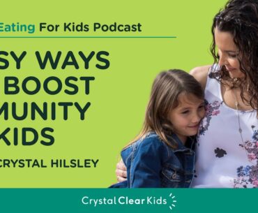Easy Ways to Boost Immunity in Kids
