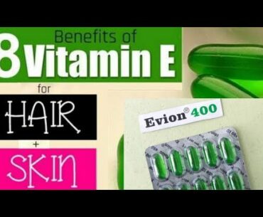 vitamin E capsule ke fayede -|- beauty Enhance capsule