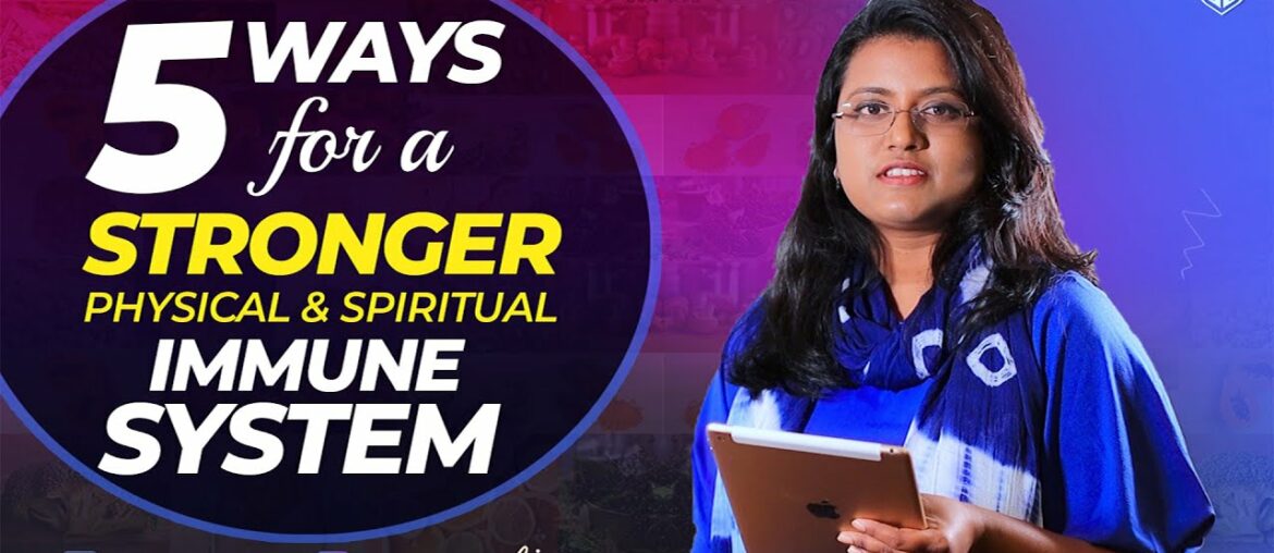 5 ways for a stronger Physical and Spiritual immune system // Beulah Jeshurun