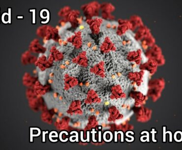 Coronavirus Precautions at home | 5 safety tips to follow | Covid 19