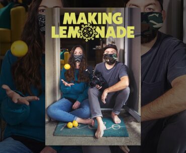 Making Lemonade: Our COVID-19 Story