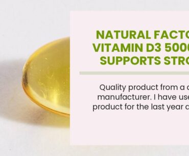 Natural Factors, Vitamin D3 5000 IU, Supports Strong Bones, Teeth, and Muscle and Immune Functi...