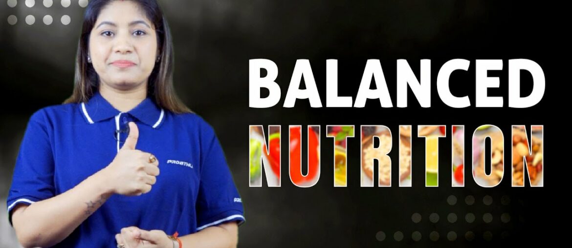 Balanced Nutrition | Proathlix
