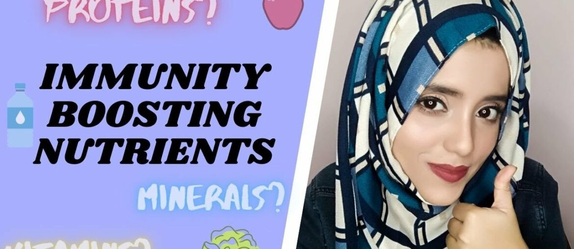 HOW TO BOOST IMMUNITY | NUTRIENTS VITAL FOR STRONG IMMUNE SYSTEM | IMPROVE IMMUNITY AGAINST CORONA