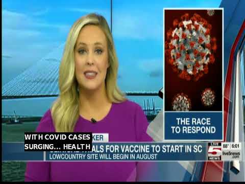 Clinical Trials of South Carolina COVID-19 Vaccine Study - Live 5 Interview