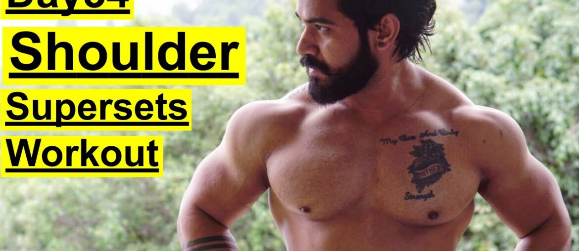 Day34|| 3D Shoulder Supersets Workout||Workout For Bigger Traps and Delts||