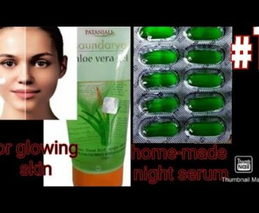 Home-made night serum /for glowing skin/to reduce acne/