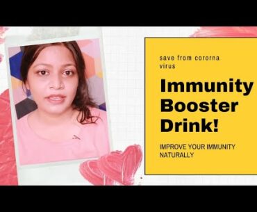 Immunity booster drink help for corona virus! Be natural plus